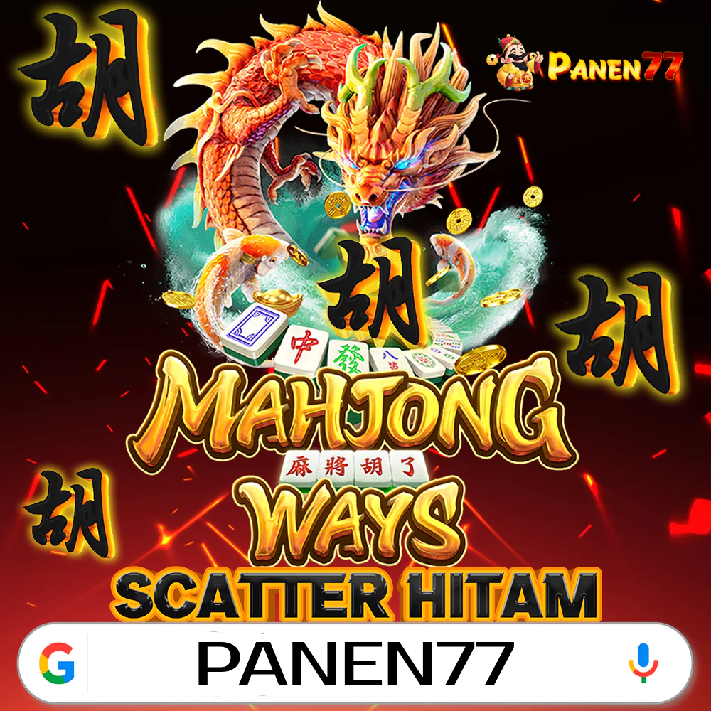 PANEN77 : Situs Slot Mahjong Ways 2 Scatter Hitam Perkalian X500