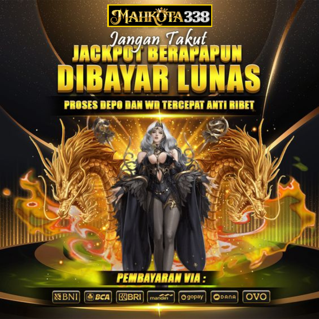 MAHKOTA338 : Pusat Slot Online Gacor Server Mpo Play Terbaik 2024