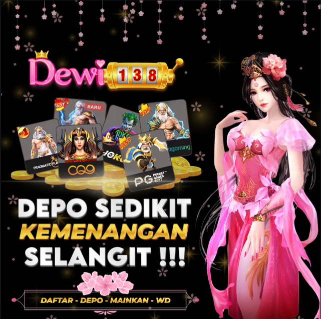 DEWI138 - LANGKAH TERBARU GAMES SLOT SUPER HIGH TECH