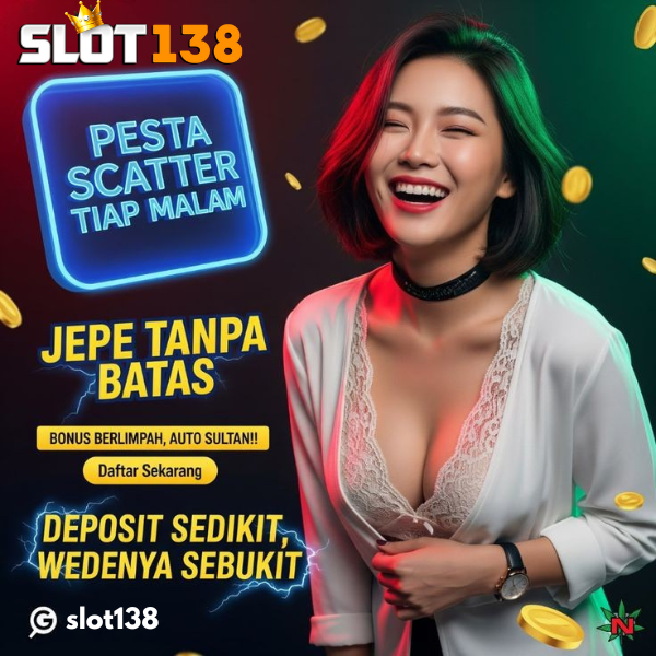 Slot138 : Cari JP Paus, Cuma Slot138 Solusinya